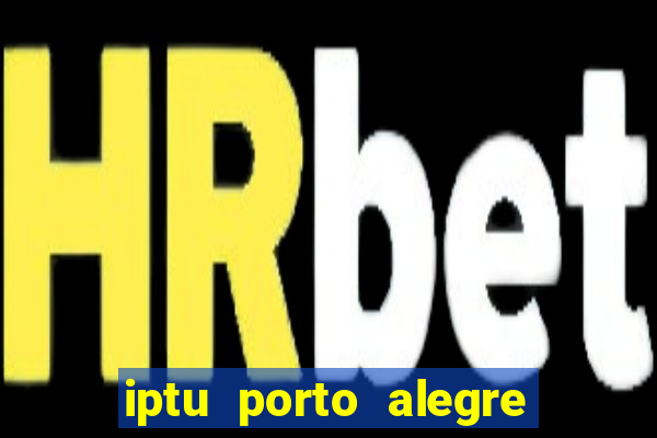 iptu porto alegre 2 via